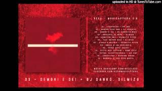 Deva - Demoni E Dei feat. DJ Danko SilMizu