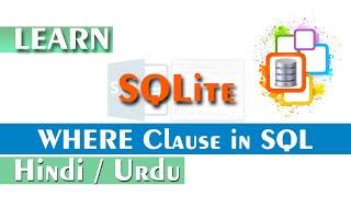 WHERE clause in SQL SQLite MYSQL Microsoft SQL Server  SQL SQLite Tutorial for Beginners