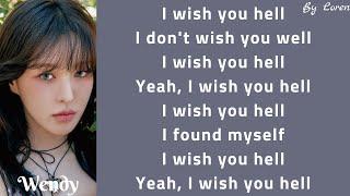 WENDY 웬디 - Wish You Hell Lyrics RomEng