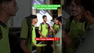 Honest Review About Sukesh Academy  Allen Patna  Allen Patna Students