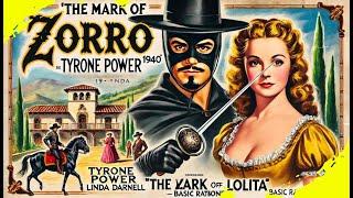 Zorronun İşareti 1940  Klasik Swashbuckler Filmi  Tyrone Power Linda Darnell