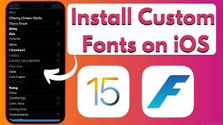 Install Custom Fonts on iPhone iOS 15  How To Add Custom Fonts On iPhone & iPad