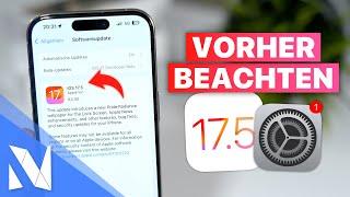 iOS 17.5 ist JETZT da - Das müsst ihr VORHER beachten  Nils-Hendrik Welk