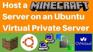 How To Host A Minecraft Server On An Ubuntu Virtual Private Server VPS