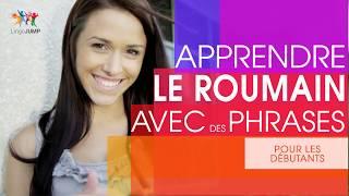 Apprendre le roumain pour débutants  Les mots & phrases importants et la grammaire - rapidement 