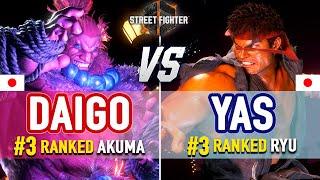 SF6  Daigo #3 Ranked Akuma vs YAS #3 Ranked Ryu  SF6 High Level Gameplay