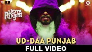 Ud-daa Punjab - Full Video  Udta Punjab  Vishal Dadlani & Amit Trivedi  Shahid Kapoor