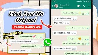 Cara mengubah Fonttulisan Wa jadi keren di semua Hp  Tutorial ubah font wa 2023