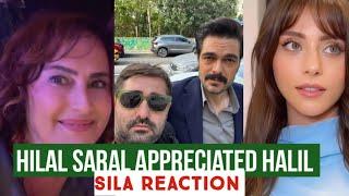 Hilal Saral Appreciated Halil Ibrahim Ceyhan Sila Turkoglu Reaction