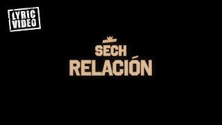 Sech - Relación Lyric Video