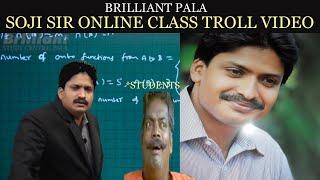 Brilliant Pala Soji Sir online class Video  JEENEET Pala repeat life troll