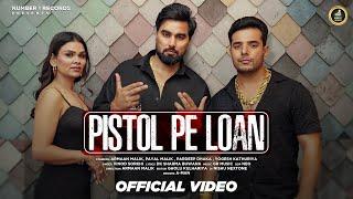 Pistol Pe Loan  Armaan Malik  Payal Malik  Pardeep Dhaka  Latest Haryanvi Song 2024