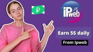 Ipweb  Earn money thrugh surfing and reading emails My ipweb earning proof