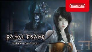 FATAL FRAME Maiden of Black Water - Launch Trailer - Nintendo Switch
