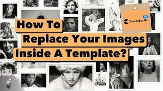 How to Edit Images in a Template  CreateStudio Pro