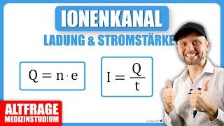 Ionenkanal - elektrische Ladung & Stromstärke