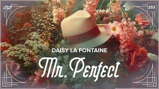 Daisy La Fontaine - Mr. Perfect  Electro Swing Thing 253