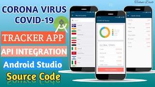 How to Make COVID-19 Tracker App in Android studio with Source Code