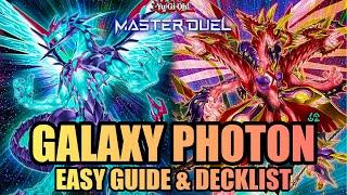 GALAXY EYES PHOTON - EASY GUIDE & DECKLIST Yu-Gi-Oh Master Duel