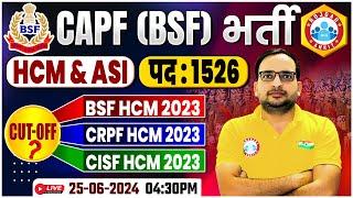 CAPF HCM New Vacancy 2024  CRPF CISF BSF HCM Cut Off 2023  BSF HCM Previous Year Cut Off