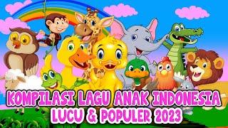 KOMPILASI LAGU ANAK LUCU 2023 - LAGU ANAK INDONESIA TERPOPULER  NANANA KIDS