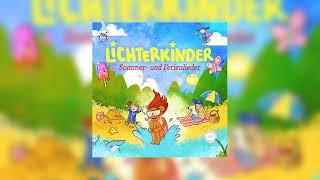 Lichterkinder  Sommer- und Ferienlieder  Full Album Stream Audio