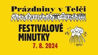 Festivalové minuty 7. 8. 2024