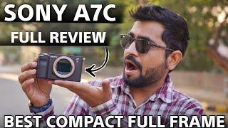 Sony A7C Full Review  Best Compact Camera 