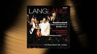 Lang Lang - Rachmaninoff Piano Concerto No. 3 III Official Audio