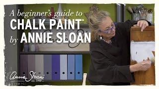 A beginners guide to Chalk Paint® by Annie Sloan