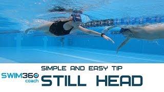 Easily Improve Your Freestyle - Keep Your Head Still