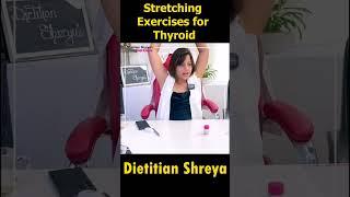 Stretching Thyroid Exercises