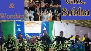 GRC SobhaWorship 2023 Saturday night