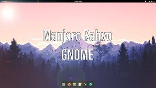 Manjaro Pahvo  The Best GNOME Experience