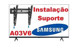 Suporte TV ELG Inclinável A03V6 - Instalação em Samsung Q70A