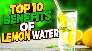 The Surprising Benefits of Drinking Lemon Water Every Day