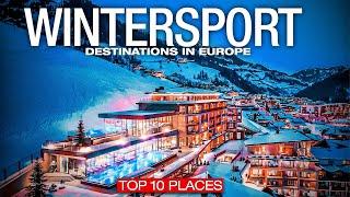 Top 10 SKIING DESTINATIONS in EUROPE This Year - Ski Travel Guide