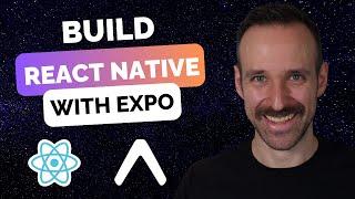 Every Way to Build your React Native App with Expo  Expo Go Prebuild Xcode Android Studio & EAS