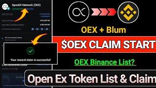 OEX Claim  Satoshi Openex Withdraw  Oex listing  Blum Dogs Update  Blum Withdraw  oex Update