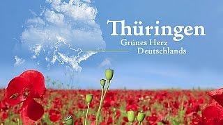 Thüringen - Grünes Herz Deutschlands