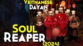 THE SOUL REAPER 2024 Explained In Hindi - Vietnam Ki Bhayanak DAYAN & Skull Wine Ritual Explained