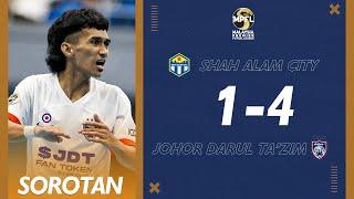 Sorotan Perlawanan Shah Alam City 1-4 Johor Darul Tazim  MPFL 2024