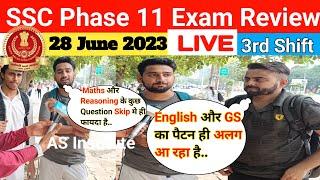 SSC Phase 11 Exam Analysis 2023 LIVE  28 June 2023  Shift 3  SSC Selection Post Solved Paper 2023