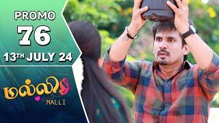 Malli Serial  Episode 76 Promo  13th July 24  Nikitha  Vijay  Saregama TV Shows Tamil