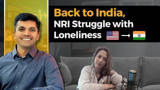 Why I Moved Back to India as an NRI after 14 years H1B Restrictions & Loneliness