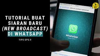 CARA BUAT SIARAN BARU DI WHATSAPP