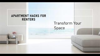 Renters Rejoice 25 Apartment Hacks to Transform Your Space Fast & Easy