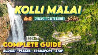 Kolli Hills 2 Days Travel Guide  கொல்லிமலை பார்க்க வேண்டிய இடங்கள்  Budget trip  Heaven Explorer