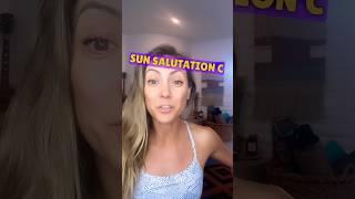 Learn Sun Salutation C Step-by-Step Tutorial