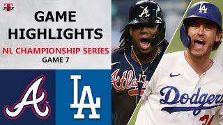 Atlanta Braves vs. Los Angeles Dodgers Game 7 Highlights  NLCS 2020